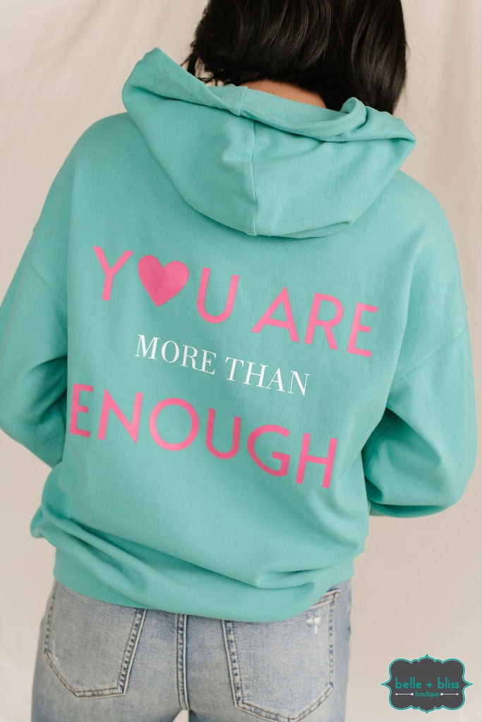 Ampersand University Hoodie - You Are More Than Enough Seafoam Green Tops & Sweaters